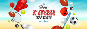 promote sport event